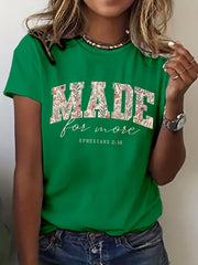 Women's Made For More Print T-shirt