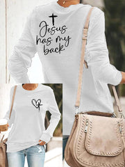 Women's Love Like Jesus Jesus Has My Back Print Sweatshirts