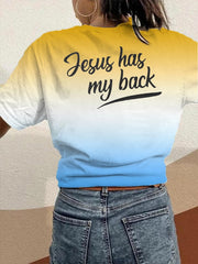 Women's Love Like Jesus Jesus Has My Back Print Crew Neck T-Shirt