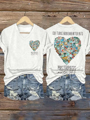 God Turns Brokenhearted into Masterpieces Psalm 147:3 Print T-shirt