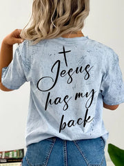 Women's Love Like Jesus Jesus Has My Back Print T-shirt