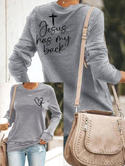 Women's Love Like Jesus Jesus Has My Back Print Sweatshirts