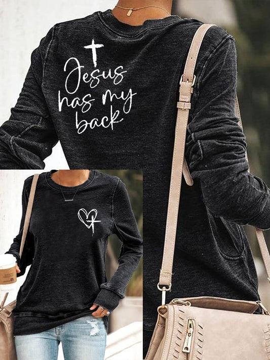 Women's Love Like Jesus Jesus Has My Back Print Sweatshirts